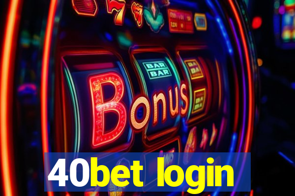 40bet login